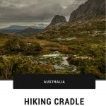 Hiking Cradle Mountain, Tasmania