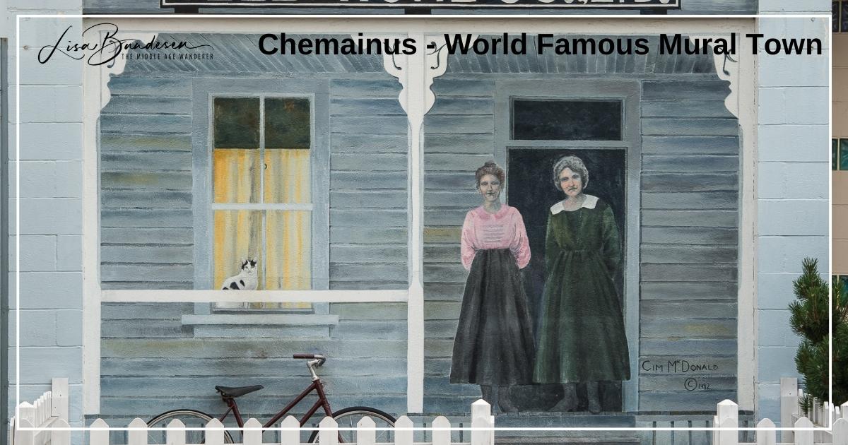 Chemainus - World Famous Mural Town