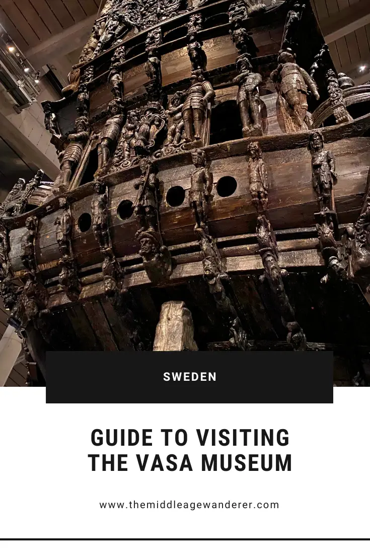 Guide to Visiting the Vasa Museum in Stockholm