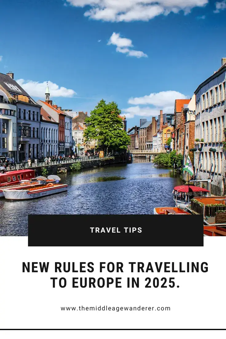 New Rules for Travelling to Europe in 2025