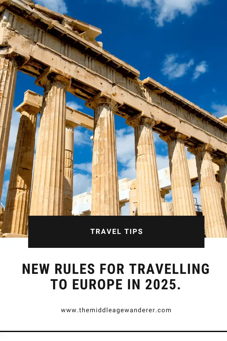 New Rules for Travelling to Europe in 2025